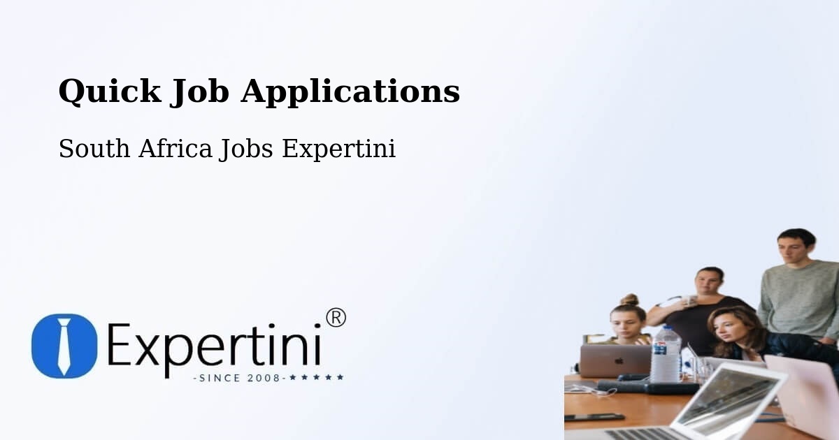 Quick Job Applications - South Africa Jobs Expertini